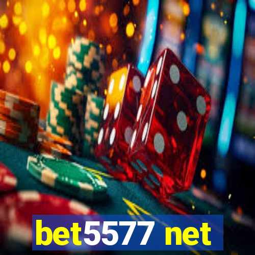 bet5577 net